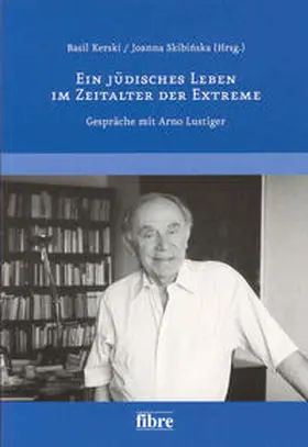 Kerski / Skibinska |  Ein jüdisches Leben im Zeitalter der Extreme | Buch |  Sack Fachmedien