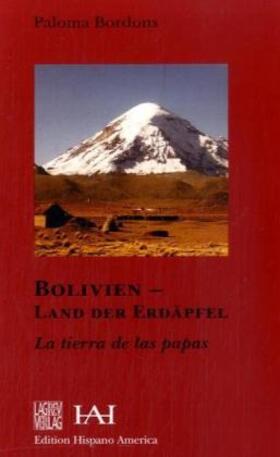 Bordons |  Bolivien - Land der Erdäpfel | Buch |  Sack Fachmedien