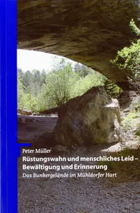 Müller |  Rüstungswahn und menschliches Leid - Bewältigung und Erinnerung | Buch |  Sack Fachmedien