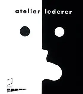 Lehmann / Sandweg |  atelier lederer | Buch |  Sack Fachmedien