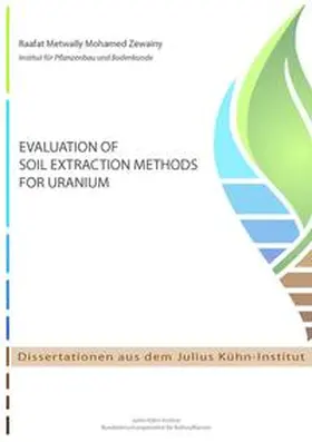 Zewainy |  Evaluation of soil extraction methods for uranium | Buch |  Sack Fachmedien