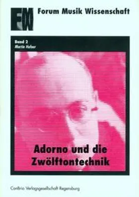 Hufner |  Adorno und die Zwölftontechnik | Buch |  Sack Fachmedien