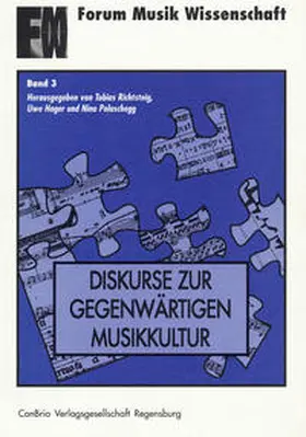 Polaschegg / Hager / Richtsteig |  Diskurse zur gegenwärtigen Musikkultur | Buch |  Sack Fachmedien
