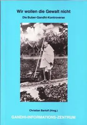 Bartolf |  Wir wollen die Gewalt nicht | Buch |  Sack Fachmedien