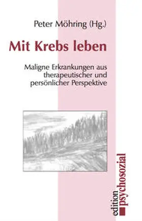 Möhring |  Mit Krebs leben | Buch |  Sack Fachmedien