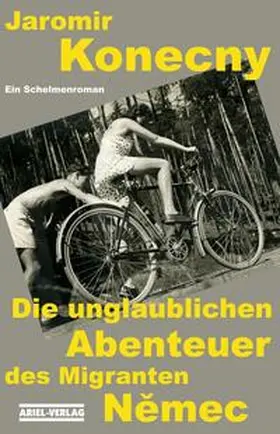Konecny |  Die unglaublichen Abenteuer des Migranten Nemec | Buch |  Sack Fachmedien
