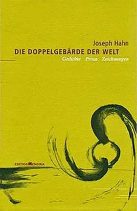 Hahn / Schumann |  Die Doppelgebärde der Welt | Buch |  Sack Fachmedien
