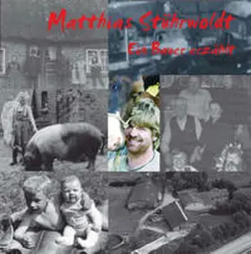 Stührwoldt |  Ein Bauer erzählt | Sonstiges |  Sack Fachmedien
