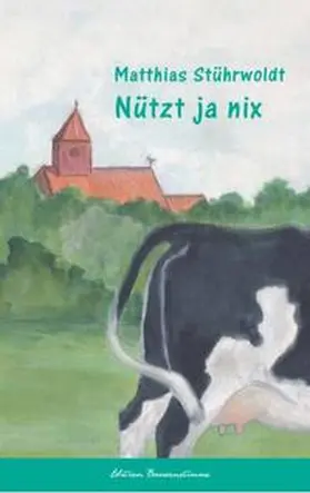Stührwoldt |  Nütz ja nix | Buch |  Sack Fachmedien