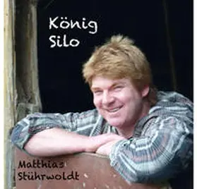 Stührwoldt |  König Silo | Sonstiges |  Sack Fachmedien