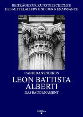 Syndikus / Poeschke |  Leon Battista Alberti | Buch |  Sack Fachmedien
