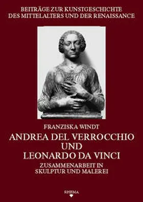 Windt |  Andrea del Verrocchio und Leonardo da Vinci | Buch |  Sack Fachmedien