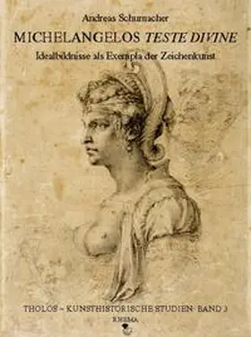 Schumacher |  Michelangelos Teste Divine | Buch |  Sack Fachmedien