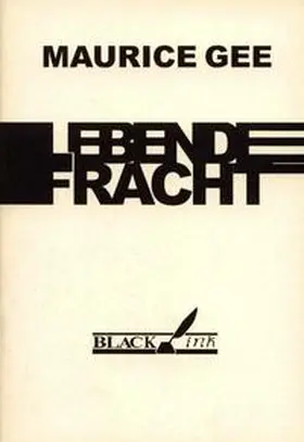 Gee |  Lebende Fracht | Buch |  Sack Fachmedien