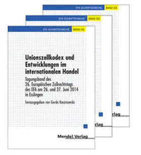 Kirchhoff / Europäisches Forum f. Außenwirtschaft, Verbrauchsteuern u. Zoll e.V. an d. Westfälischen Wilhelms-Universität Münster |  Zollpräferenzen und Vertrauensschutz | Buch |  Sack Fachmedien