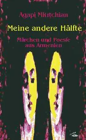 Mkrtchian |  Meine andere Hälfte | Buch |  Sack Fachmedien