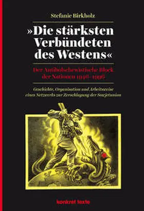 Birkholz |  »Die stärksten Verbündeten des Westens« | Buch |  Sack Fachmedien