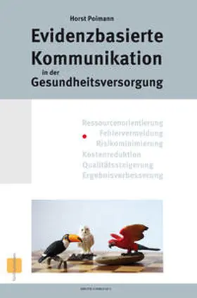 Poimann / Haarnagel |  Evidenzbasierte Kommunikation | Buch |  Sack Fachmedien