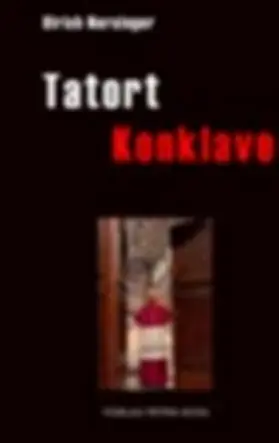 Nersinger |  Tatort Konklave | Buch |  Sack Fachmedien