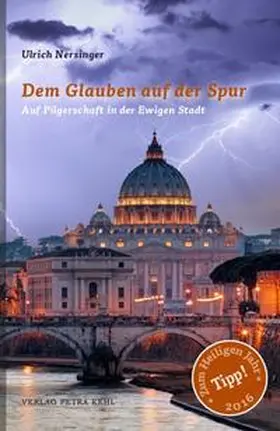 Nersinger |  Dem Glauben auf der Spur | Buch |  Sack Fachmedien