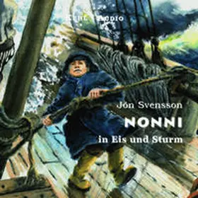 Svensson |  Nonni in Eis und Sturm | Sonstiges |  Sack Fachmedien