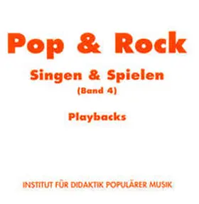 Winkler |  Pop & Rock - Singen & Spielen. Materialien für den Musikunterricht in den Klassen 5 bis 10 / Pop & Rock - Singen und Spielen 4 | Sonstiges |  Sack Fachmedien