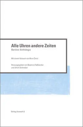 Faßbender / Schreiber |  Alle Uhren andere Zeiten | Buch |  Sack Fachmedien