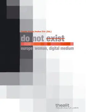 Reiche / Sick |  do not exist: europe, women, digital medium | Buch |  Sack Fachmedien