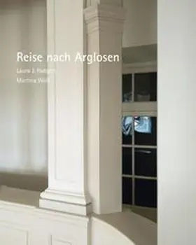 Scholtz / Kümmel |  Reise nach Arglosen | Buch |  Sack Fachmedien