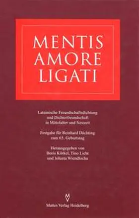 Körkel / Licht / Wiendlocha |  Mentis amore ligati | Buch |  Sack Fachmedien