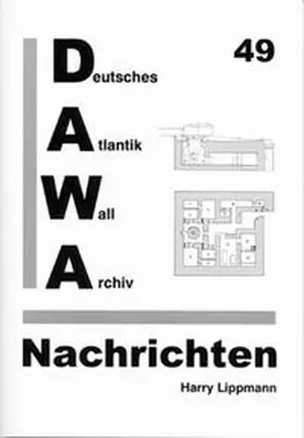 Oehlrich |  DAWA Nachrichten des Deutschen Atlantikwall-Archivs | Buch |  Sack Fachmedien