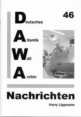 Tomezzoli |  DAWA Nachrichten des Deutschen Atlantikwall-Archivs | Buch |  Sack Fachmedien