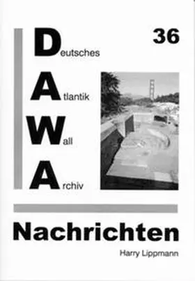  DAWA Nachrichten des Deutschen Atlantikwall-Archivs | Buch |  Sack Fachmedien
