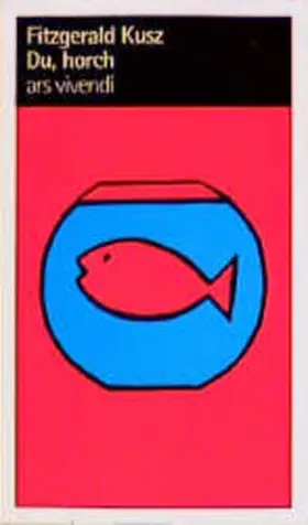 Kusz |  Du, horch | Buch |  Sack Fachmedien