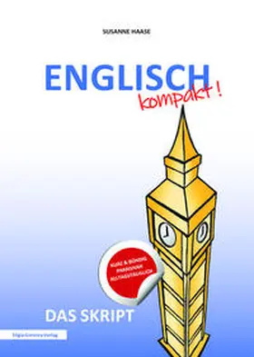 Haase |  ENGLISCH Kompakt - Das Skript | Buch |  Sack Fachmedien