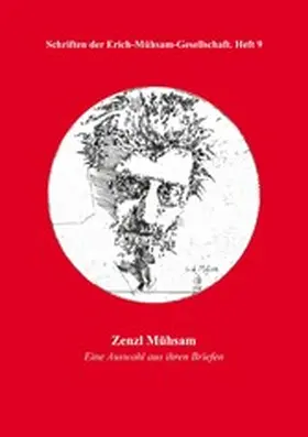 Erich-Mühsam-Gesellschaft e. V. |  Zenzl Mühsam | eBook | Sack Fachmedien