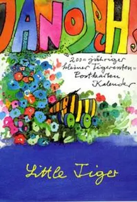Janosch |  200-jähriger Tigerentenkalender | Sonstiges |  Sack Fachmedien