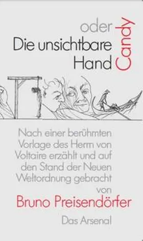 Preisendörfer |  Candy oder Die unsichtbare Hand | Buch |  Sack Fachmedien