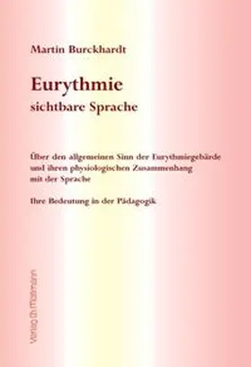 Burckhardt |  Eurythmie - sichtbare Sprache | Buch |  Sack Fachmedien