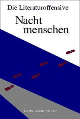 Die Literaturoffensive e.V. |  Nachtmenschen | Buch |  Sack Fachmedien