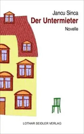 Sinca |  Der Untermieter | Buch |  Sack Fachmedien
