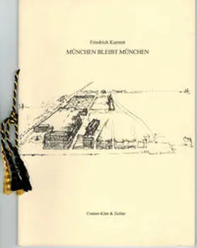 Kurrent |  München bleibt München | Buch |  Sack Fachmedien