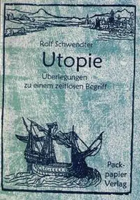 Schwendter |  Utopie | Buch |  Sack Fachmedien