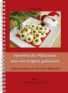 Haas |  Himmlische Plätzchen wie von Engeln gebacken | Buch |  Sack Fachmedien
