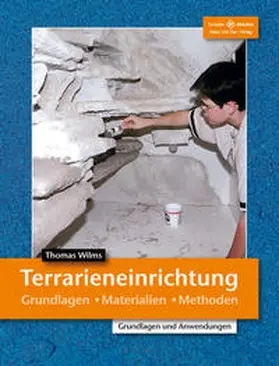 Wilms | Terrarieneinrichtung | Buch | 978-3-931587-90-1 | www2.sack.de