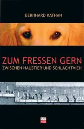 Kathan |  Zum Fressen gern | Buch |  Sack Fachmedien