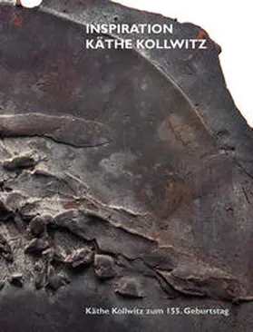 Verlag 8. Mai GmbH / Schwarzbach / Wessel |  Inspiration Käthe Kollwitz | Buch |  Sack Fachmedien