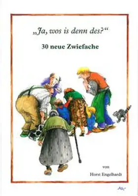 Engelhardt |  "Ja, wos is denn des?" | Buch |  Sack Fachmedien