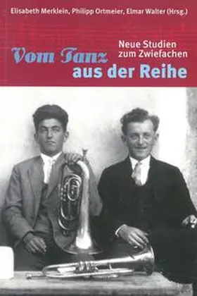 Merklein / Ortmeier / Walter |  Vom Tanz aus der Reihe | Buch |  Sack Fachmedien