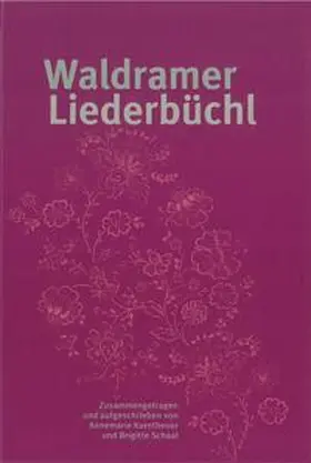 Korntheuer / Schaal / Walter |  Waldramer Liederbüchl | Buch |  Sack Fachmedien